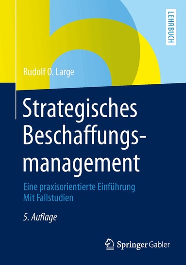 Rudolf O. Large - Strategisches Beschaffungsmanagement, Häftad