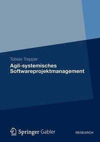 bokomslag Agil-systemisches Softwareprojektmanagement