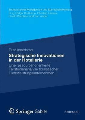 Strategische Innovationen in der Hotellerie 1