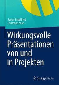 bokomslag Wirkungsvolle Prsentationen von und in Projekten