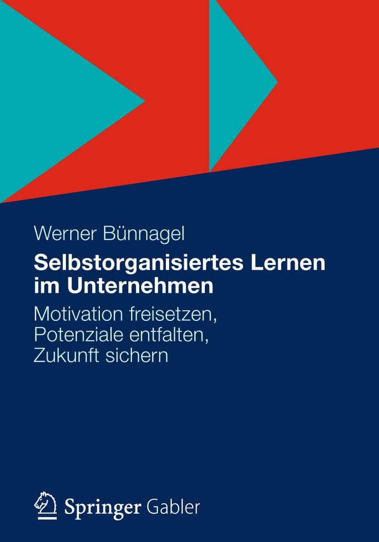 Werner Bünnagel - Selbstorganisiertes Lernen im Unternehmen, Häftad