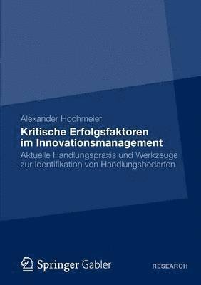 bokomslag Kritische Erfolgsfaktoren im Innovationsmanagement