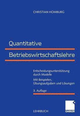 Christian Homburg - Quantitative Betriebswirtschaftslehre, Häftad