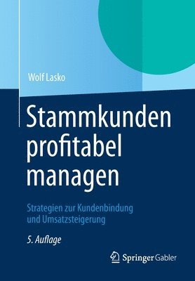 bokomslag Stammkunden profitabel managen