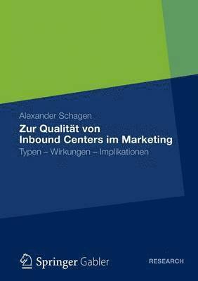 bokomslag Zur Qualitat von Inbound Centers im Marketing