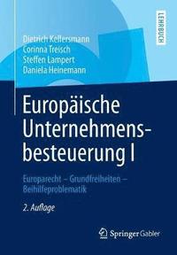 bokomslag Europäische Unternehmensbesteuerung I