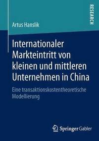 bokomslag Internationaler Markteintritt von kleinen und mittleren Unternehmen in China