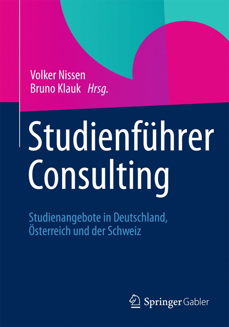 Volker Nissen, Bruno Klauk - Studienführer Consulting, Häftad