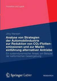 bokomslag Analyse von Strategien der Automobilindustrie zur Reduktion von CO2-Flottenemissionen und zur Markteinfhrung alternativer Antriebe