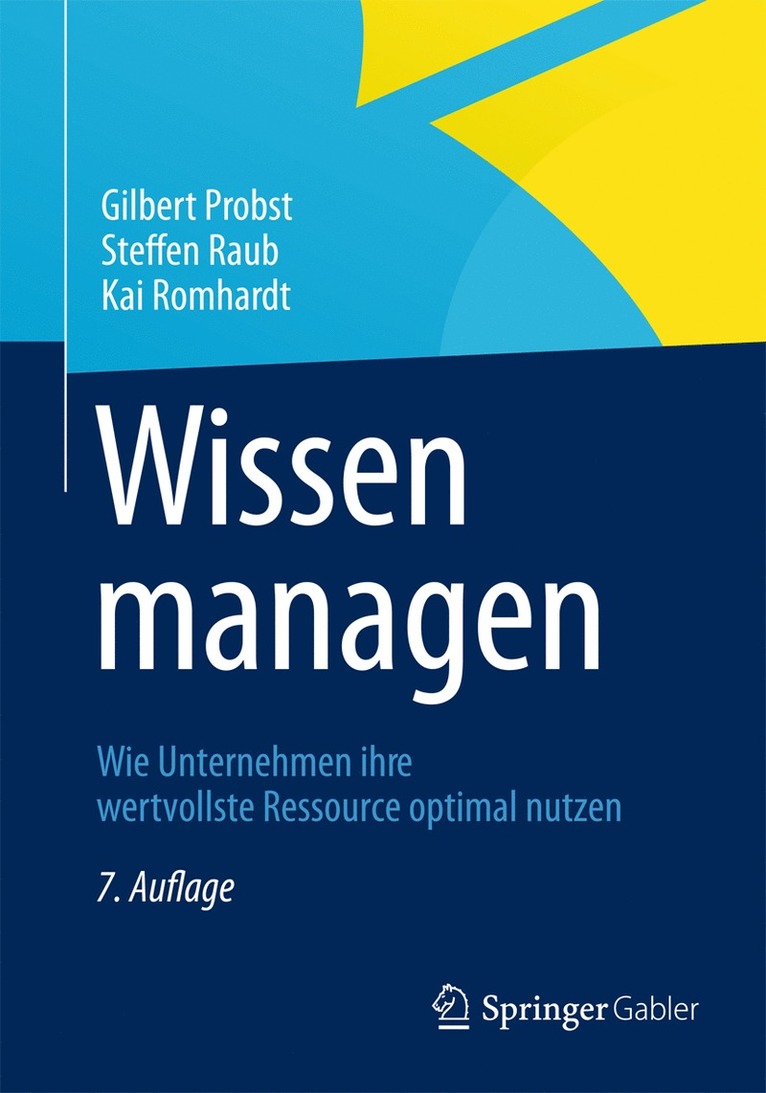 Gilbert Probst, Steffen Raub, Kai Romhardt, Gilbert Probst, Steffen Raub - Wissen managen, Inbunden