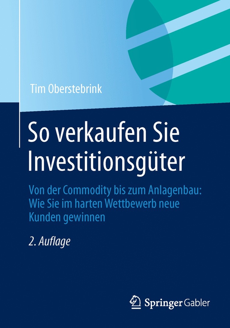 Tim Oberstebrink - So verkaufen Sie Investitionsgüter, Inbunden