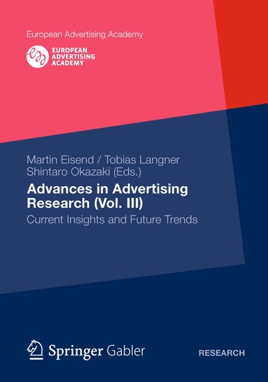 Tobias Langner, Shintaro Okazaki, Martin Eisend - Advances in Advertising Research (Vol. III), Häftad