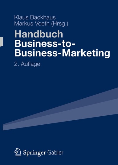 Klaus Backhaus, Markus Voeth - Handbuch Business-to-Business-Marketing, Inbunden