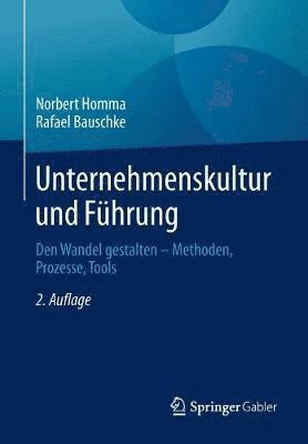 Norbert Homma, Rafael Bauschke - Unternehmenskultur und Führung, Häftad