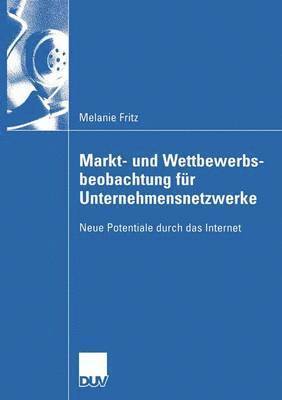 bokomslag Markt- und Wettbewerbsbeobachtung fr Unternehmensnetzwerke