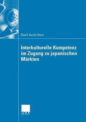 bokomslag Interkulturelle Kompetenz im Zugang zu japanischen Märkten