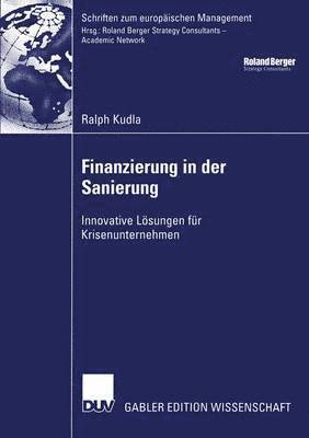 Ralph Kudla - Finanzierung in der Sanierung, Häftad