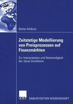 bokomslag Zeitstetige Modellierung von Preisprozessen auf Finanzmärkten