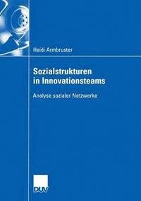 bokomslag Sozialstrukturen in Innovationsteams