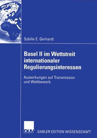 bokomslag Basel II im Wettstreit internationaler Regulierungsinteressen