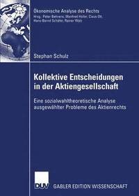 bokomslag Kollektive Entscheidungen in der Aktiengesellschaft