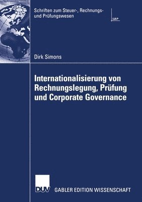 bokomslag Internationalisierung Von Rechnungslegung, Prüfung Und Corporate Governance
