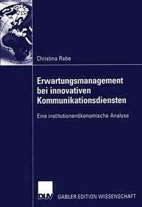 bokomslag Erwartungsmanagement bei innovativen Kommunikationsdiensten