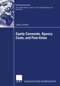 bokomslag Equity Carveouts, Agency Costs, and Firm Value