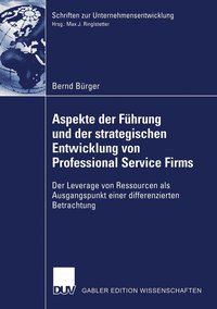 bokomslag Aspekte der Fuhrung und der strategischen Entwicklung von Professional Service Firms