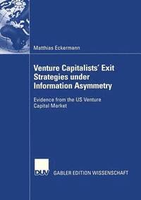bokomslag Venture Capitalists' Exit Strategies under Information Asymmetry