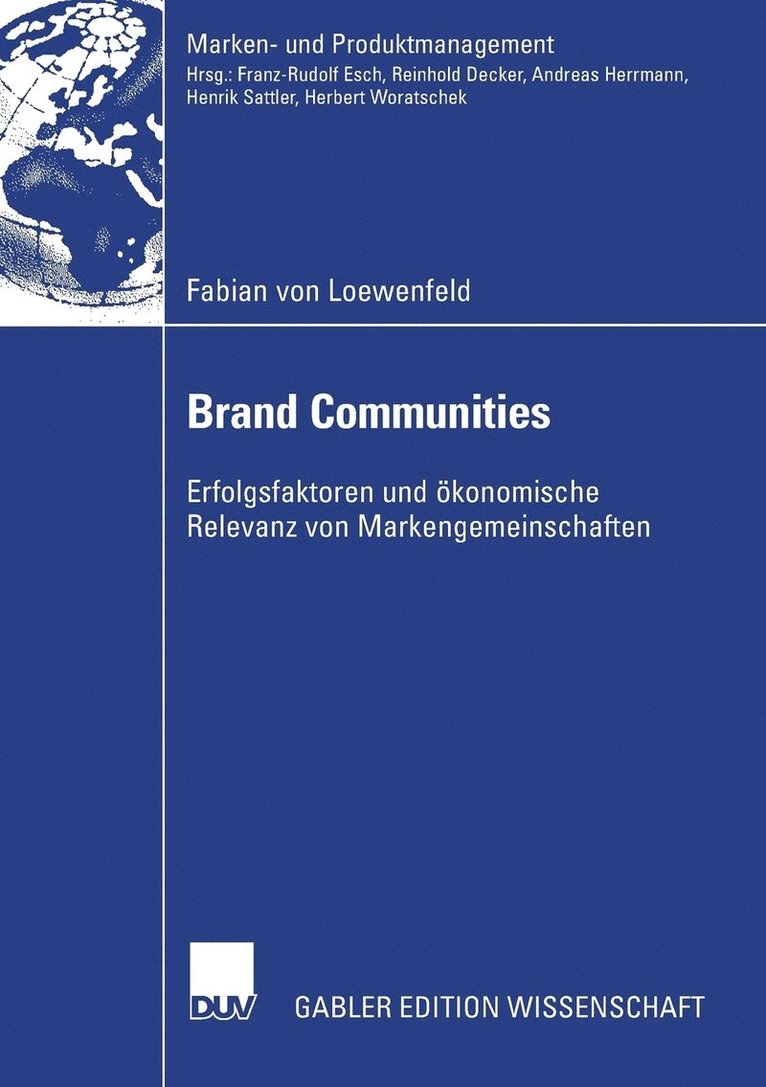 Fabian Loewenfeld, Fabian von Loewenfeld - Brand Communities: Erfolgsfaktoren Und Ökonomische Relevanz Von Markengemeinschaften, Häftad