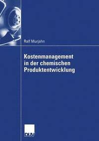bokomslag Kostenmanagement in Der Chemischen Produktentwicklung