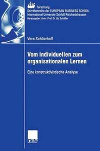 bokomslag Vom Individuellen Zum Organisationalen Lernen: Eine Konstruktivistische Analyse