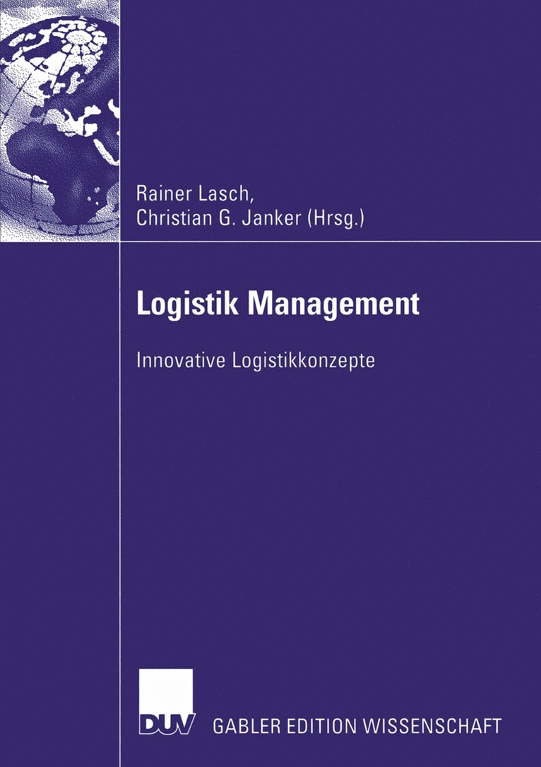 Rainer Lasch, Christian G. Janker - Logistik Management, Häftad