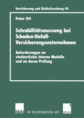 Solvabilittsmessung bei Schaden-Unfall-Versicherungsunternehmen 1