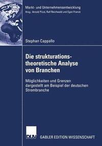 bokomslag Die strukturationstheoretische Analyse von Branchen