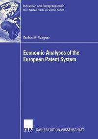bokomslag Economic Analyses of the European Patent System