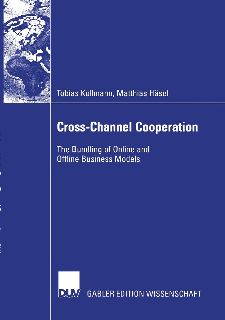 Tobias Kollmann, Matthias Häsel - Cross-Channel Cooperation, Häftad