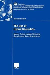 bokomslag The Use of Hybrid Securities