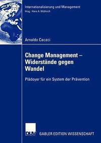 bokomslag Change Management - Widerstande gegen Wandel