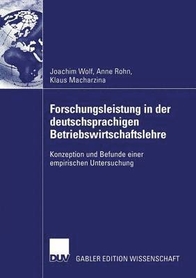 Forschungsleistung in der deutschsprachigen Betriebswirtschaftslehre 1