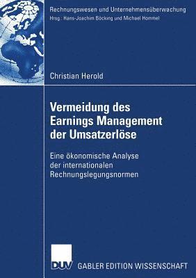 bokomslag Vermeidung Des Earnings Management Der Umsatzerlöse: Eine Ökonomische Analyse Der Internationalen Rechnungslegungsnormen