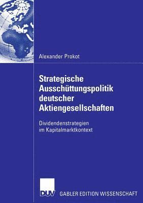 bokomslag Strategische Ausschuttungspolitik deutscher Aktiengesellschaften