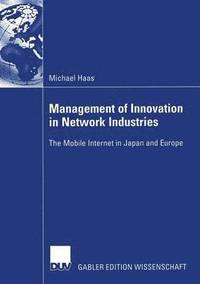 bokomslag Management of Innovation in Network Industries