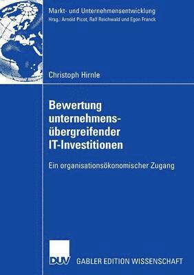 Bewertung unternehmensubergreifender IT-Investitionen 1