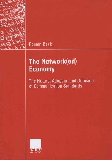 Roman Beck - Network(ed) Economy, Häftad
