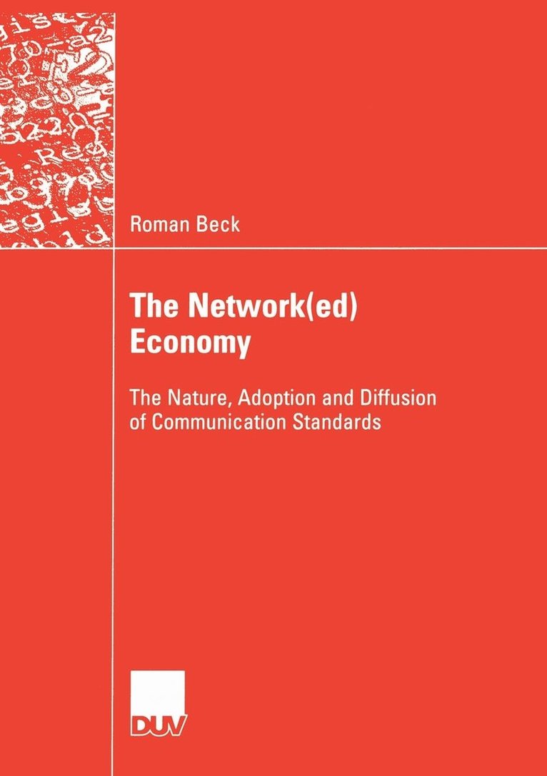 The Network(ed) Economy 1