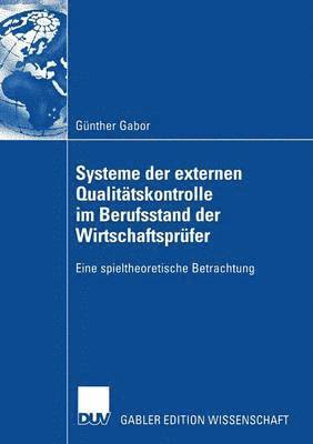 bokomslag Systeme der externen Qualitatskontrolle im Berufsstand der Wirtschaftsprufer