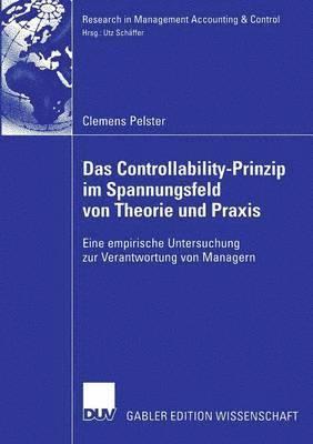 Das Controllability-Prinzip im Spannungsfeld von Theorie und Praxis