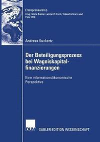 bokomslag Der Beteiligungsprozess bei Wagniskapitalfinanzierungen